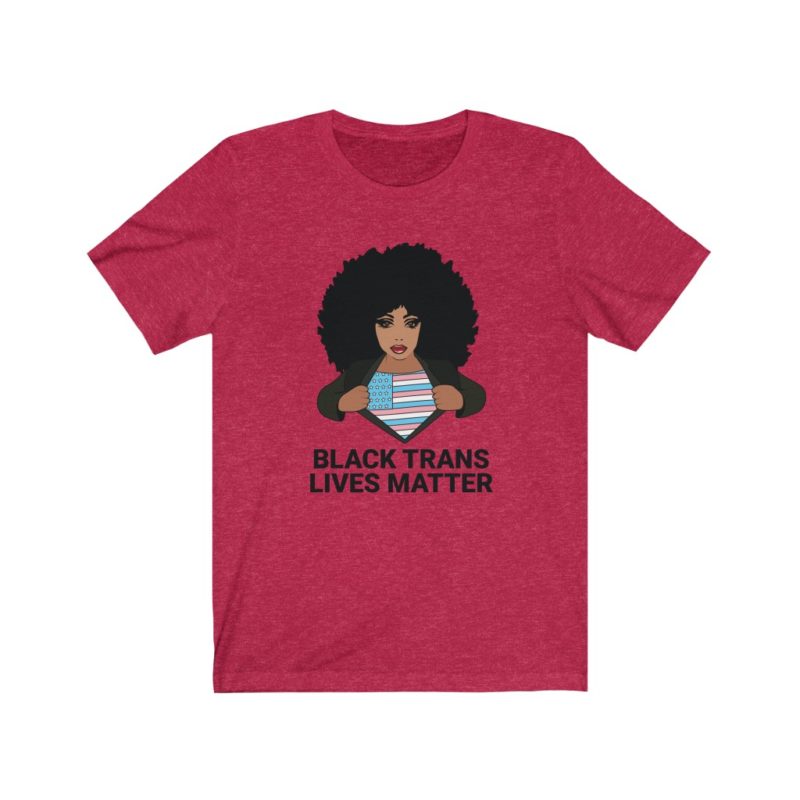 Black Trans Lives Matters - Unisex Jersey Short Sleeve Tee - Image 9