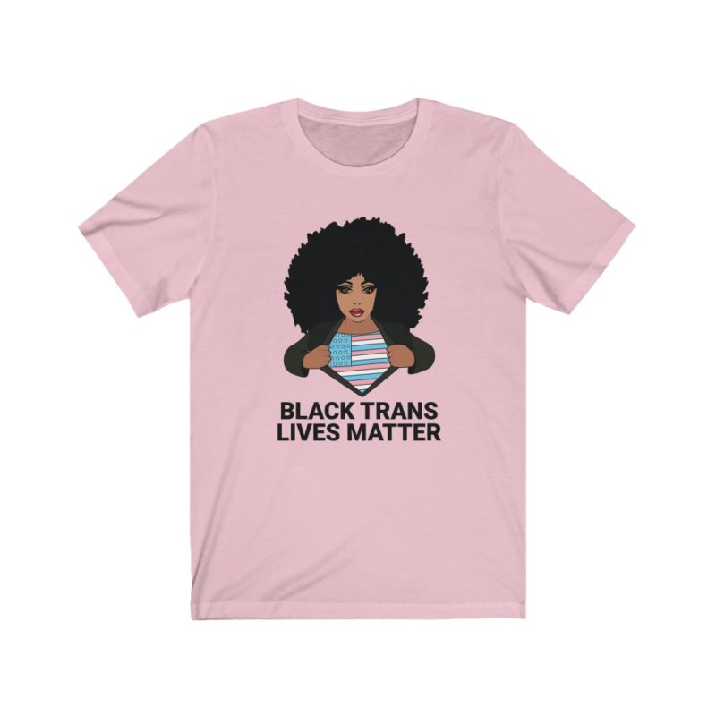 Black Trans Lives Matters - Unisex Jersey Short Sleeve Tee - Image 8