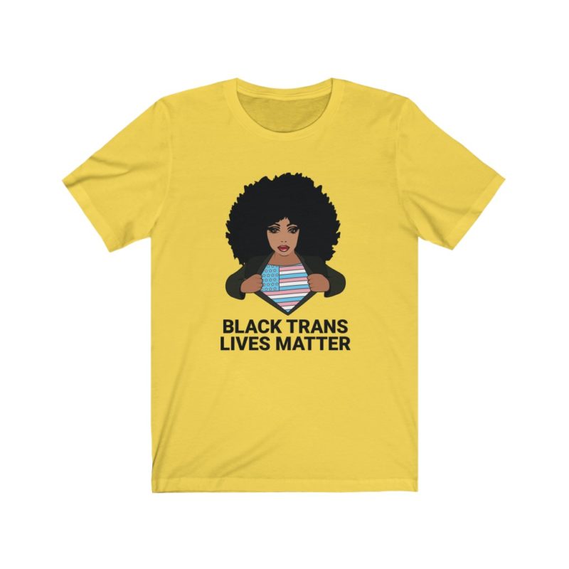 Black Trans Lives Matters - Unisex Jersey Short Sleeve Tee - Image 4
