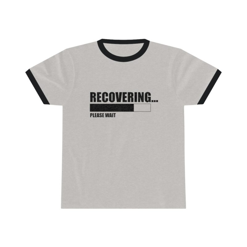Recovering...Please Wait - Unisex Ringer Tee - Image 5