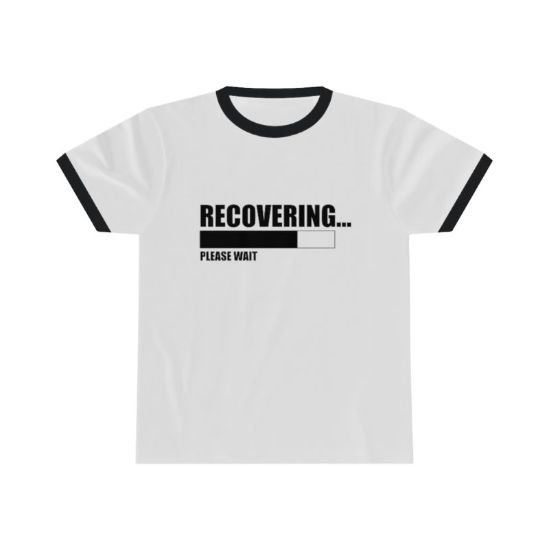 Recovering...Please Wait - Unisex Ringer Tee - Image 7