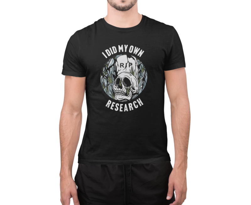 I did my own research - Unisex Jersey Short Sleeve Tee