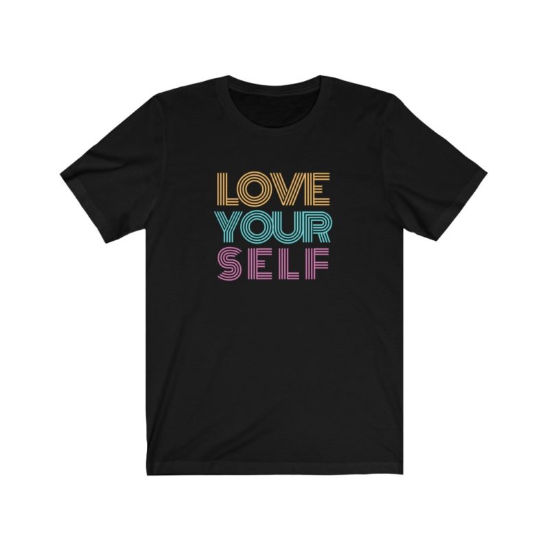 Love Your Self - Unisex Jersey Short Sleeve Tee - Image 2