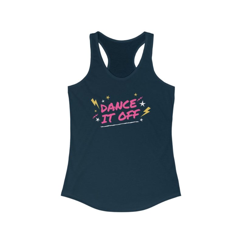 Dance it off - Women's Ideal Racerback Tank - Image 3