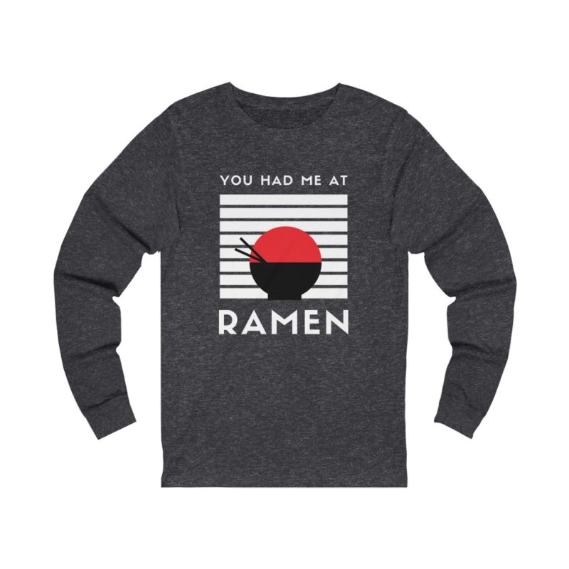 You Had Me At Ramen - Unisex Jersey Long Sleeve Tee - Image 2