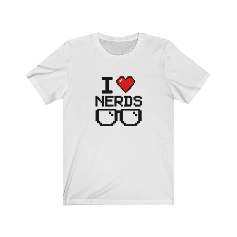 I Love Nerds - Unisex Jersey Short Sleeve Tee - Image 3