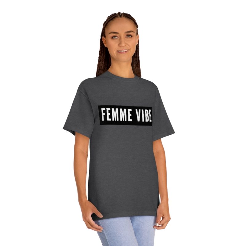 FEMME VIBE - Unisex Classic Tee - Image 10