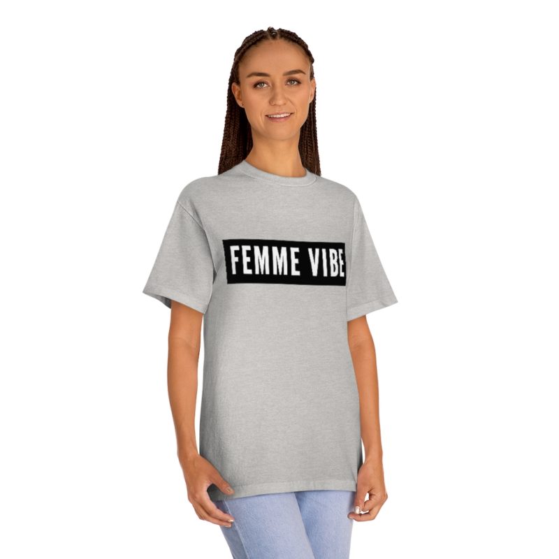 FEMME VIBE - Unisex Classic Tee - Image 7