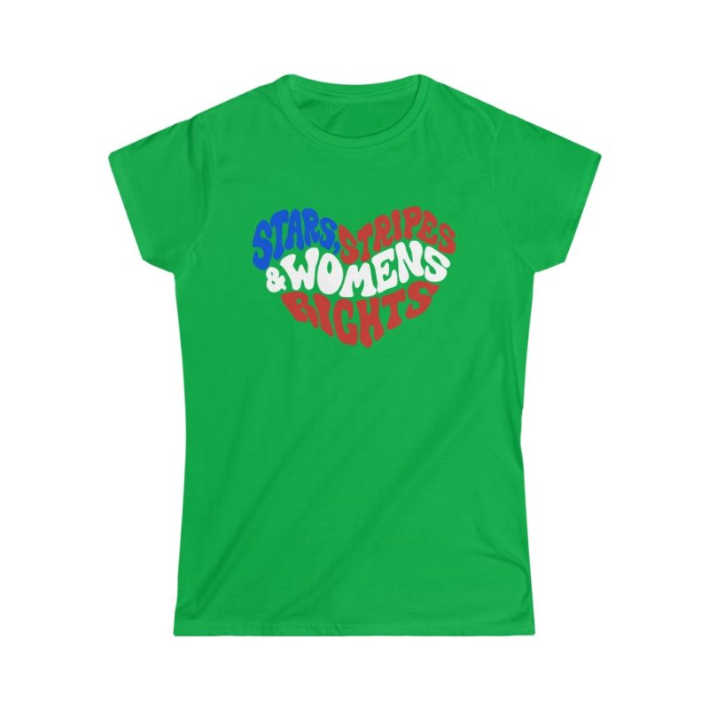 Stars, Stripes, Women's Rights Women's Softstyle Tee - Image 3