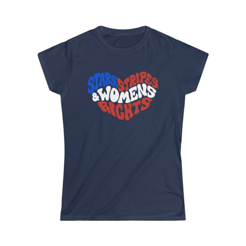 Stars, Stripes, Women's Rights Women's Softstyle Tee - Image 4