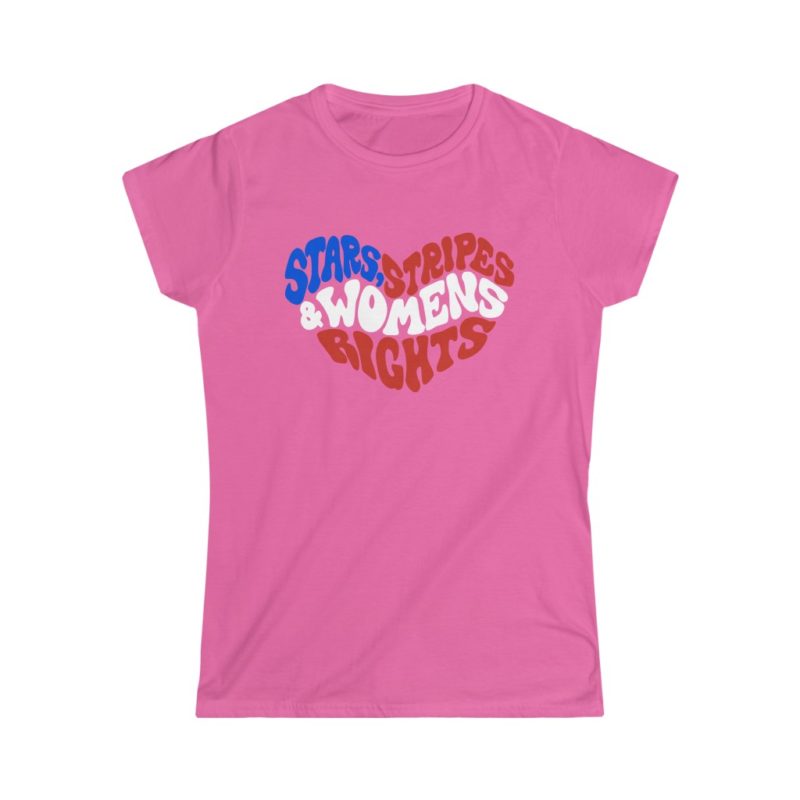 Stars, Stripes, Women's Rights Women's Softstyle Tee - Image 6