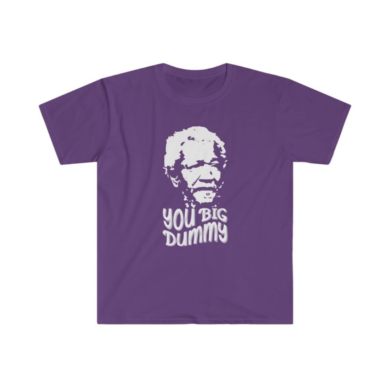 You Big Dummy! Unisex Softstyle T-Shirt - Image 6