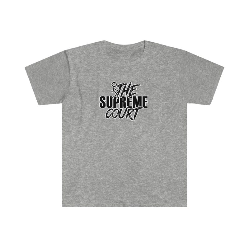 Bleep The Supreme Court Unisex Softstyle T-Shirt - Image 4