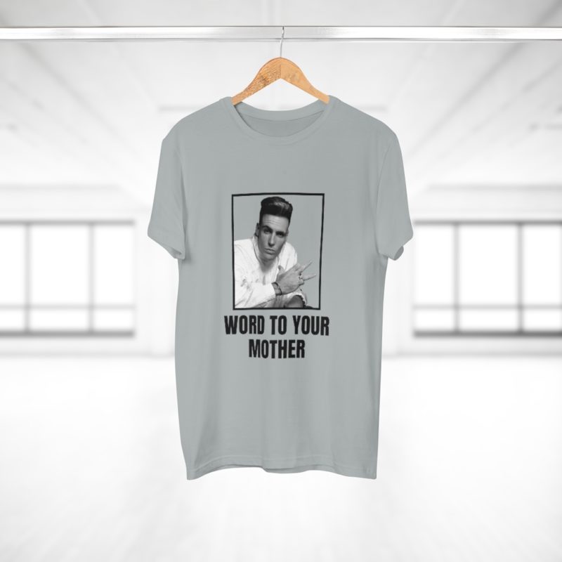 Word To Your Mother Single Jersey Men's T-shirt - Image 15