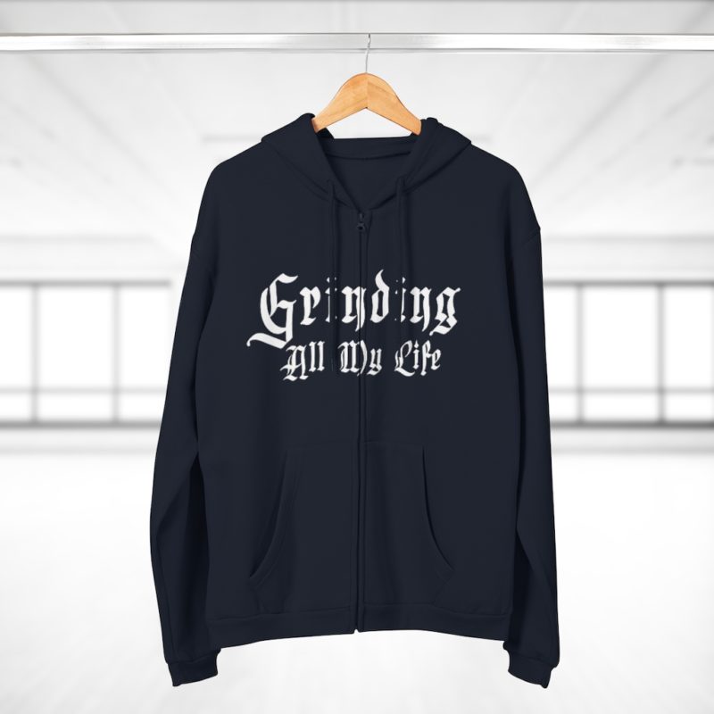 Grinding All My Life Unisex Hooded Zip Sweatshirt - Image 8