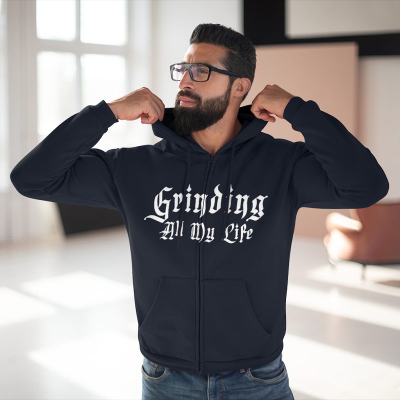 Grinding All My Life Unisex Hooded Zip Sweatshirt - Image 9