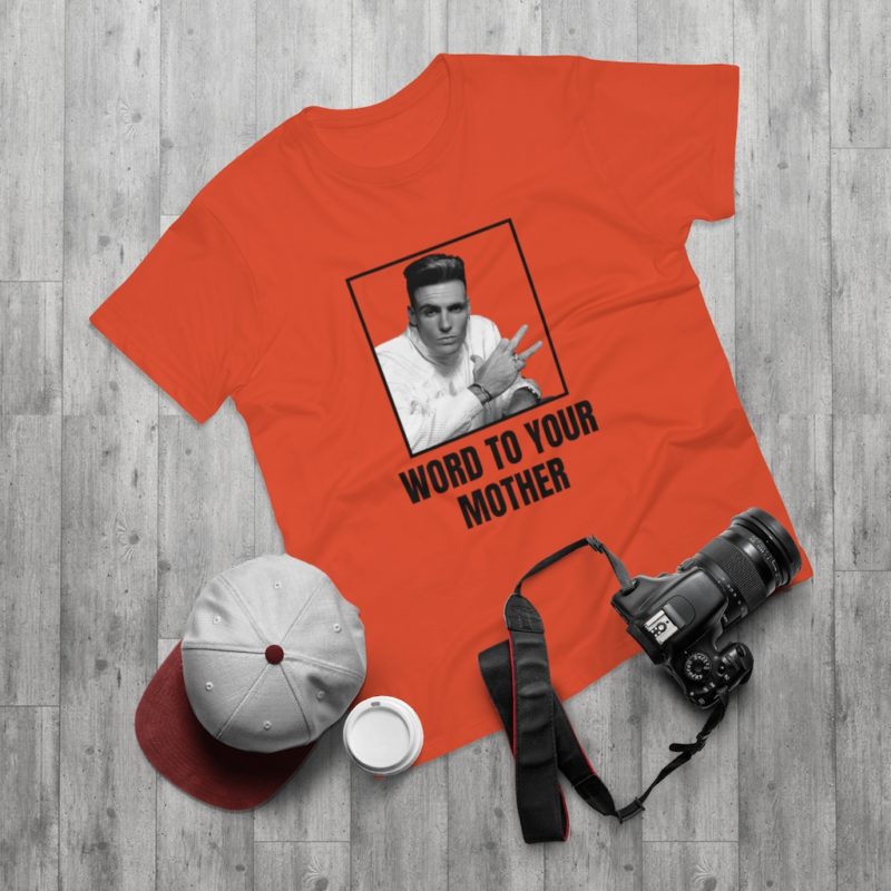 Word To Your Mother Single Jersey Men's T-shirt - Image 6