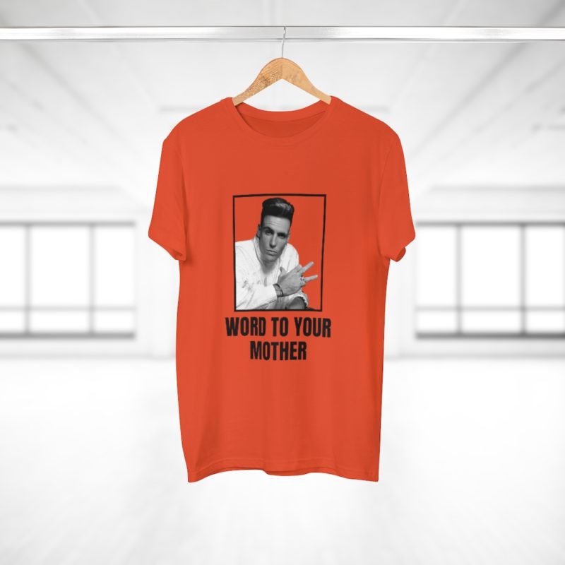 Word To Your Mother Single Jersey Men's T-shirt - Image 7