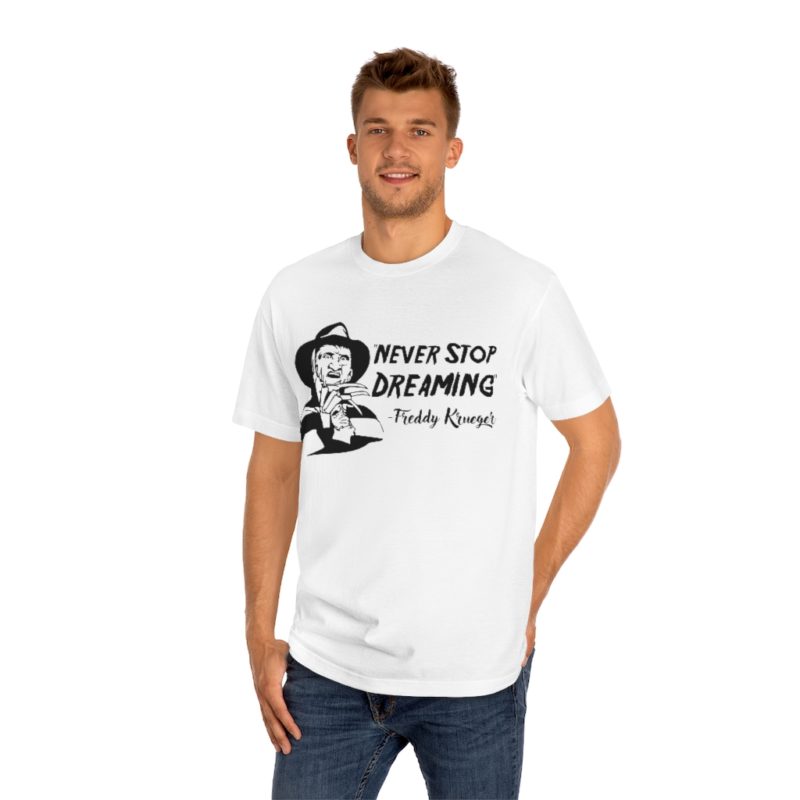 Never Stop Dreaming - Unisex Classic Tee - Image 3