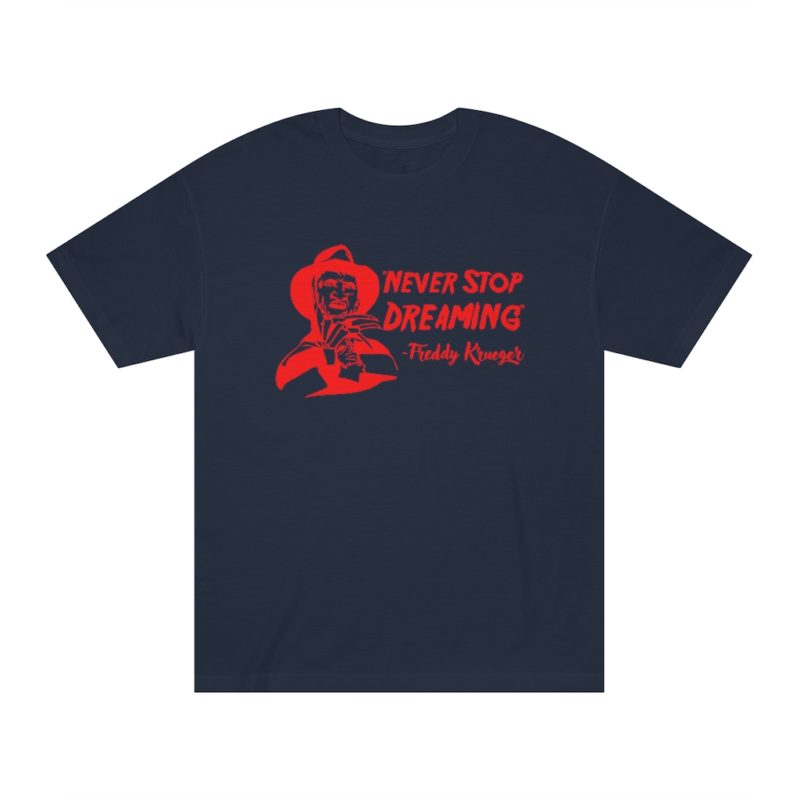 Never Stop Dreaming - Unisex Classic Tee - Image 10