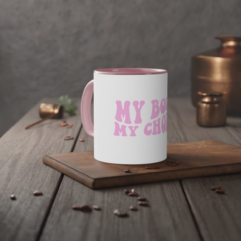 My Body My Choice White Accent Mug, 11oz - Image 14