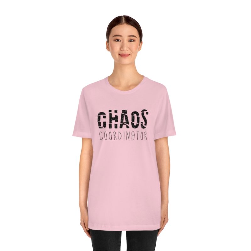 CHAOS COORDINATOR - Unisex Jersey Short Sleeve Tee - Image 32
