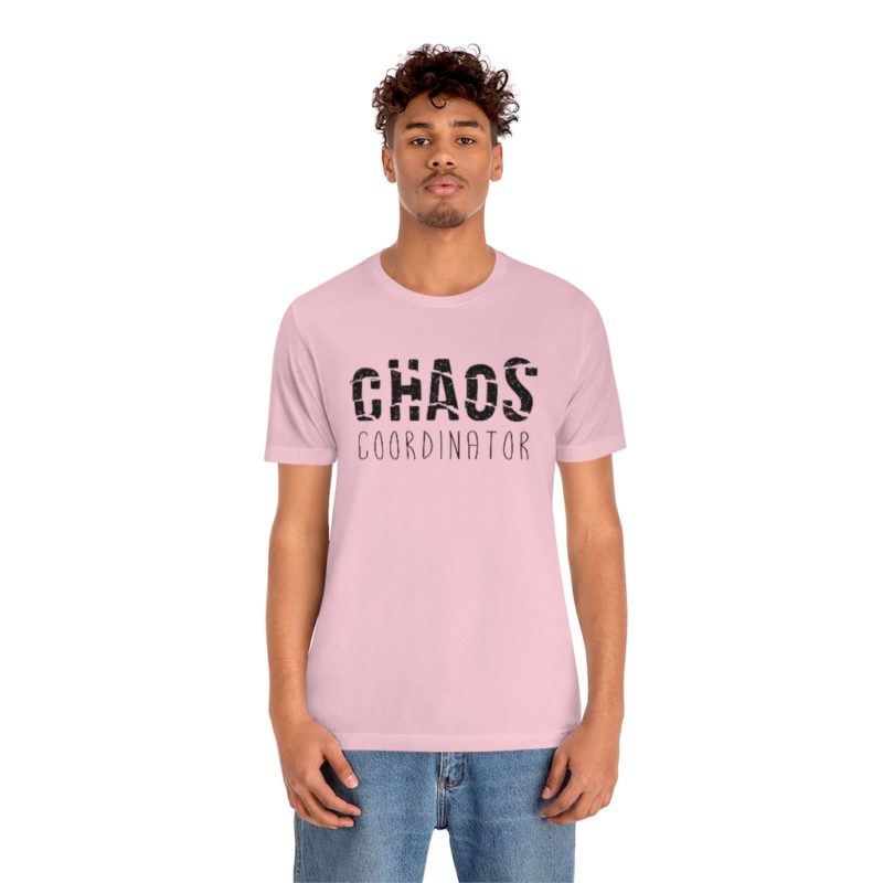 CHAOS COORDINATOR - Unisex Jersey Short Sleeve Tee - Image 33