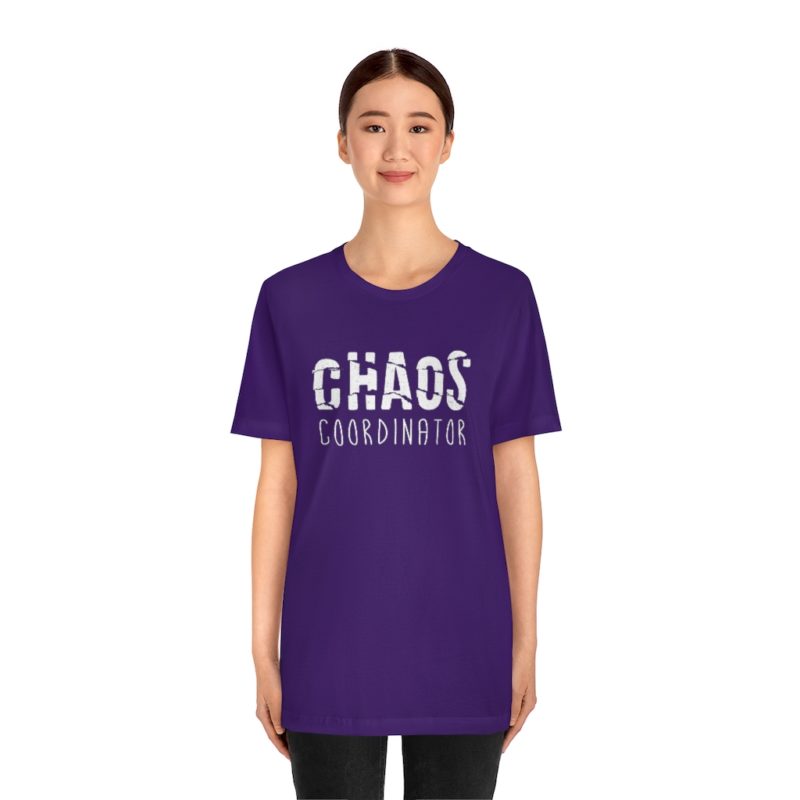 CHAOS COORDINATOR - Unisex Jersey Short Sleeve Tee - Image 29
