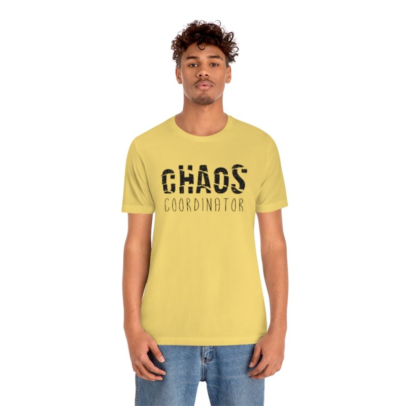CHAOS COORDINATOR - Unisex Jersey Short Sleeve Tee - Image 21