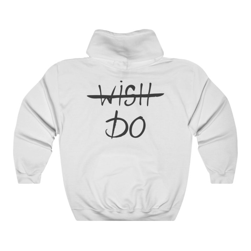 Back Graphic Wish / Do  - Unisex Heavy Blend™ Hooded Sweatshirt - Image 3