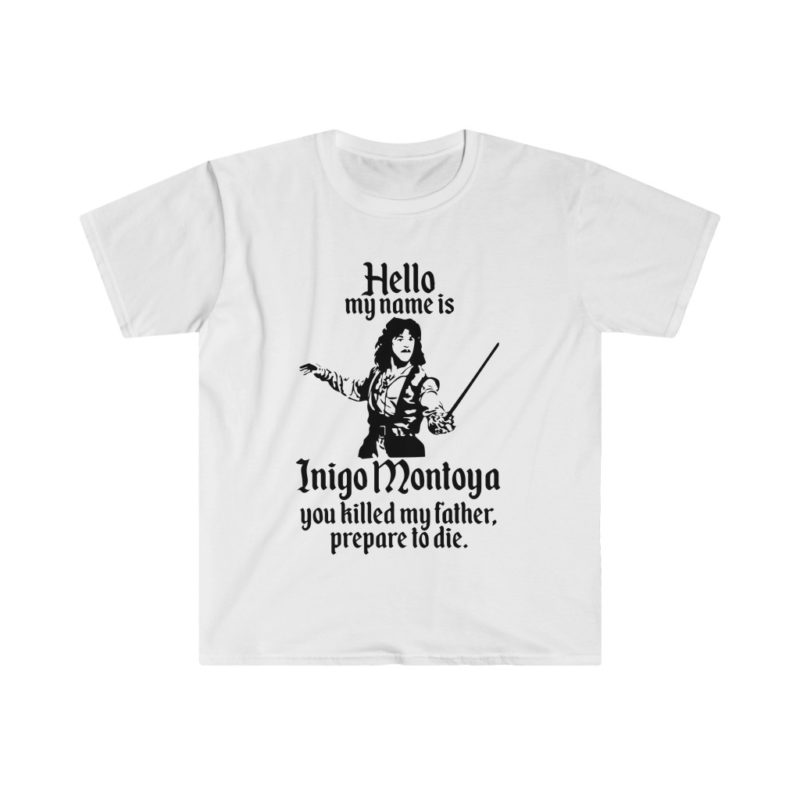 Inigo Montoya - Unisex Softstyle T-Shirt