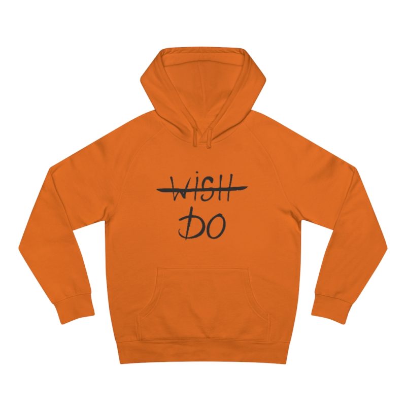 Wish / Do - Unisex Supply Hoodie - Image 10