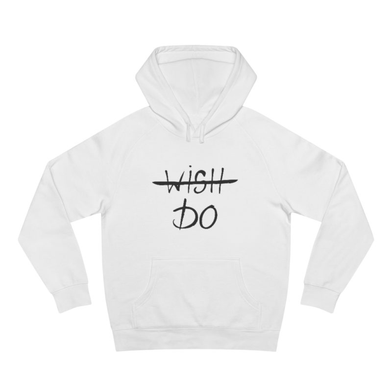 Wish / Do - Unisex Supply Hoodie - Image 4