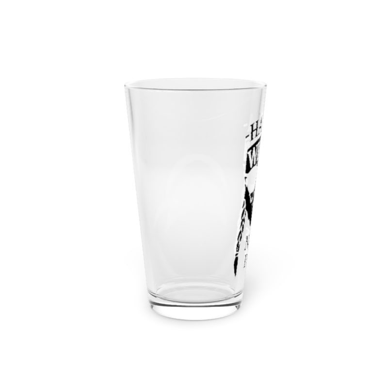 Have A Willie Nice Day Pint Glass, 16oz - Image 2