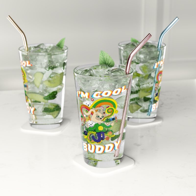 I'm Cool Buddy - Pint Glass, 16oz - Image 5