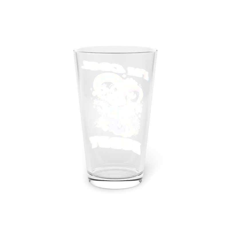 I'm Cool Buddy - Pint Glass, 16oz - Image 4