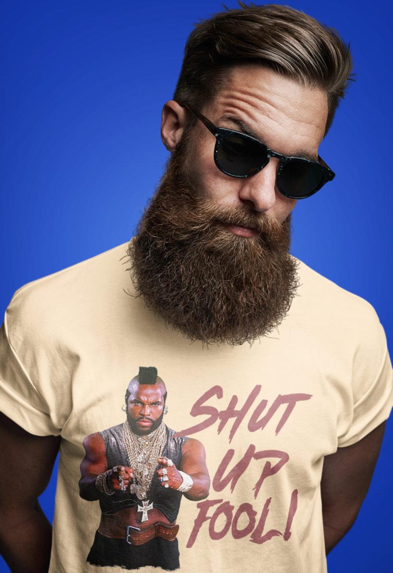 Shut Up Fool! - Mr. T Unisex Softstyle Funny T-Shirt - Image 2