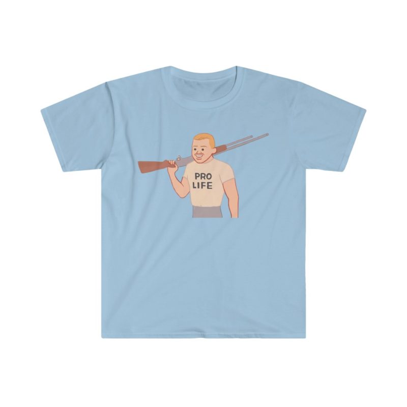 New! Pro Life Gun Guy of Unisex Softstyle T-Shirt - Image 10