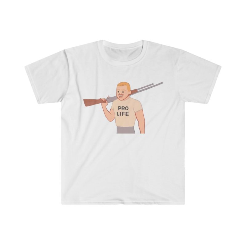 New! Pro Life Gun Guy of Unisex Softstyle T-Shirt - Image 5