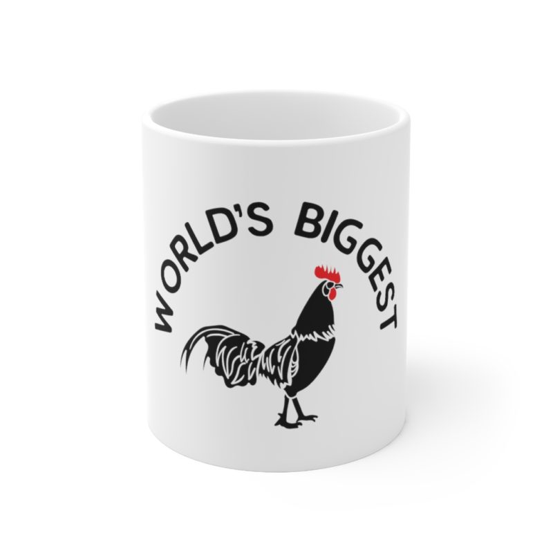 World's Biggest Cock - Ceramic Mug 11oz
