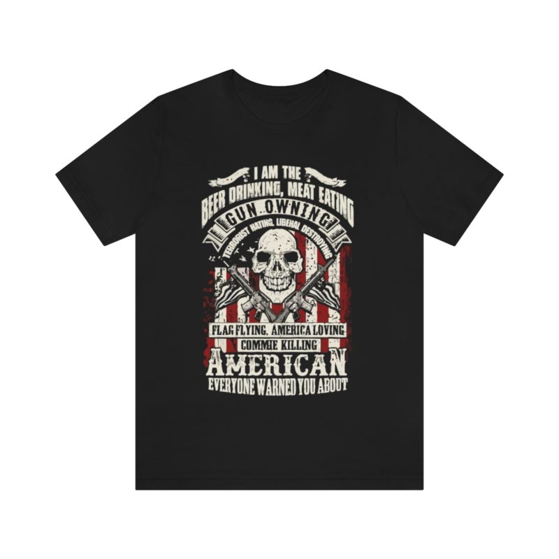 American Patriot, beer drinking, gun owning Jersey Short Sleeve Tee - Image 2