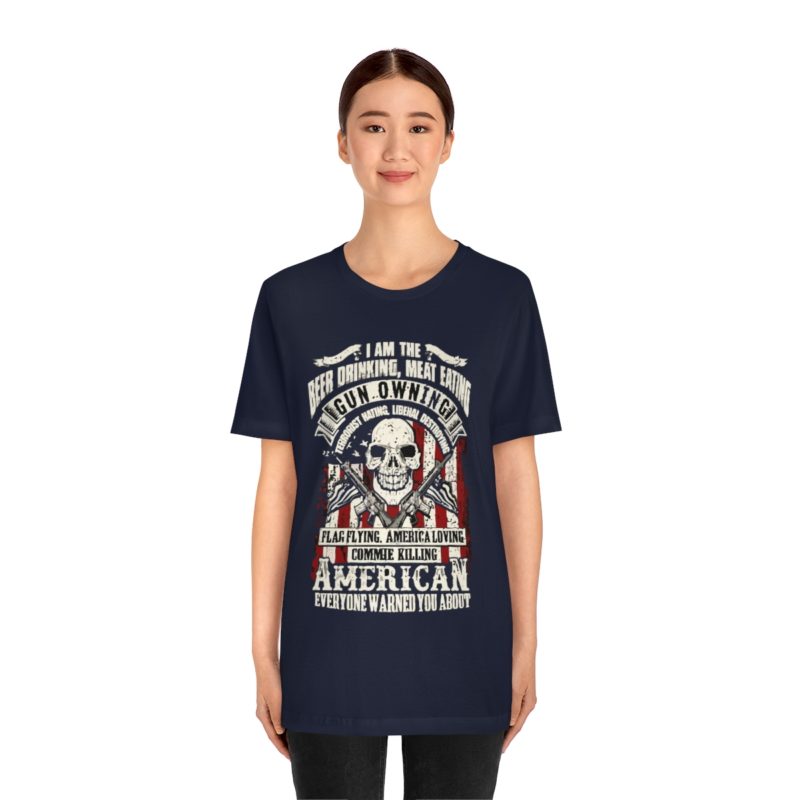 American Patriot, beer drinking, gun owning Jersey Short Sleeve Tee - Image 18