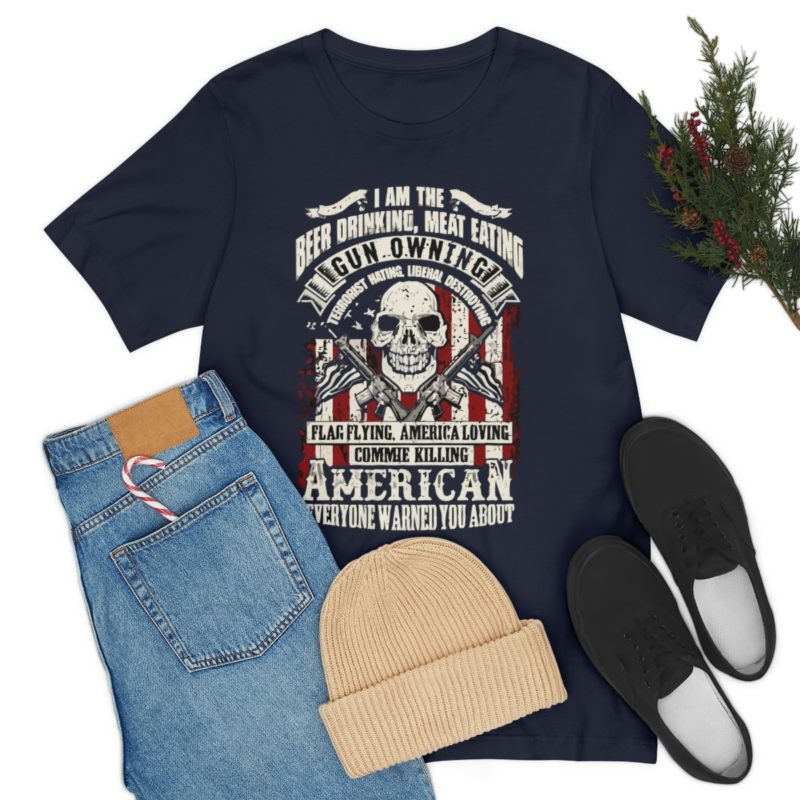 American Patriot, beer drinking, gun owning Jersey Short Sleeve Tee - Image 23