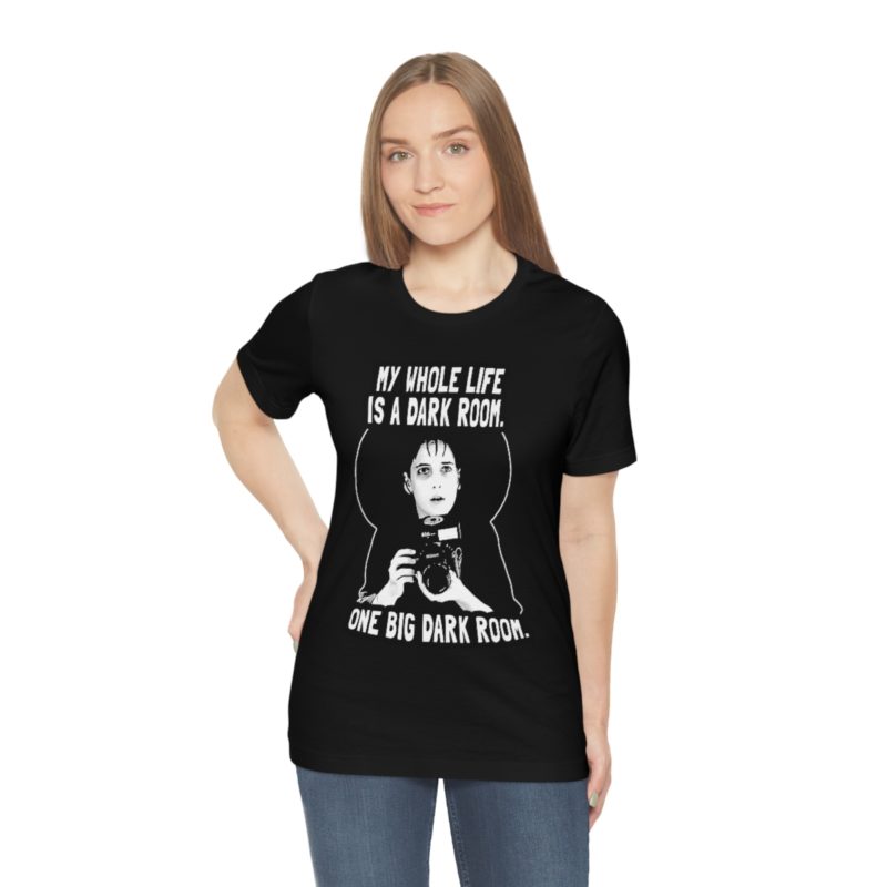 Lydia Deetz My whole life is a dark room. One big dark room. Unisex Jersey Short Sleeve Tee - Image 14