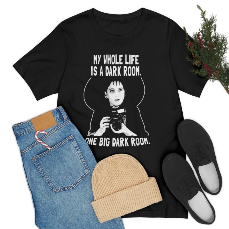 Lydia Deetz My whole life is a dark room. One big dark room. Unisex Jersey Short Sleeve Tee - Image 16