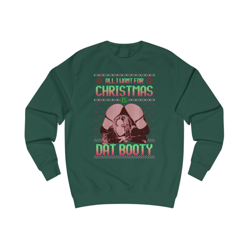 All I Want For Christmas Is Dat Booty Men's Christmas Sweatshirt - Image 3