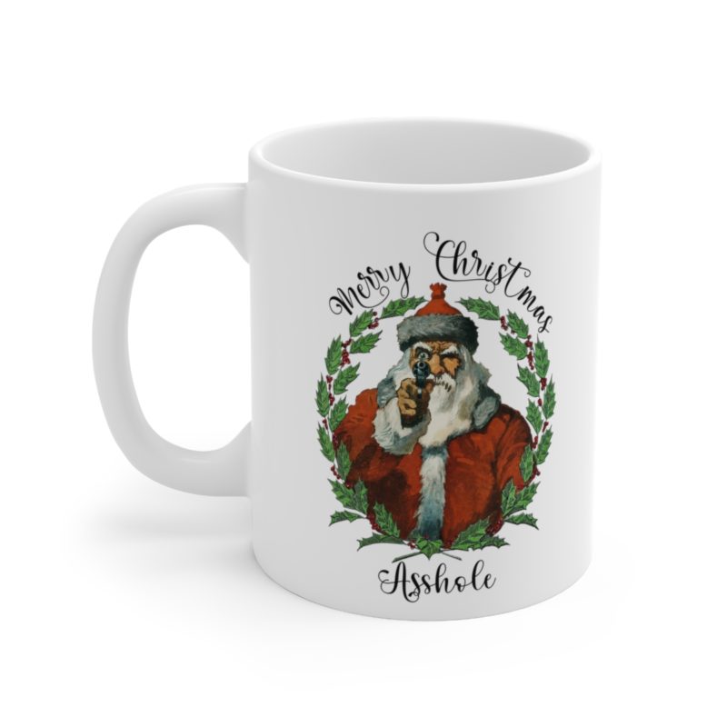 Merry Christmas Asshole Ceramic Mug 11oz