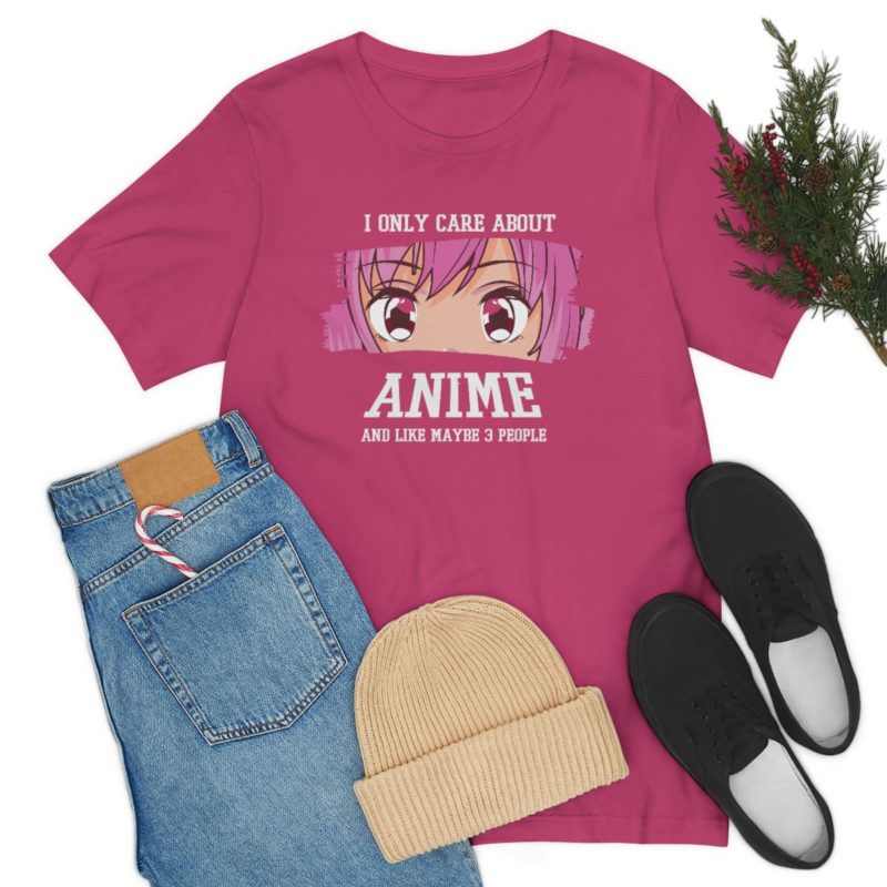 I Only Care About Anime and like maybe 3 people - Unisex Jersey Short Sleeve Tee - Image 106