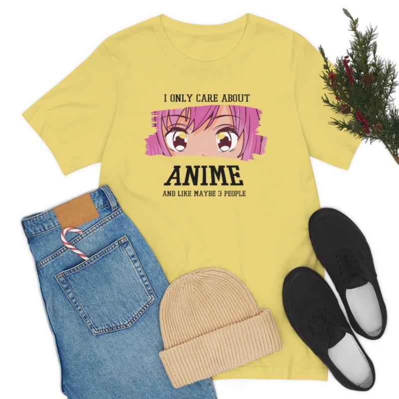 I Only Care About Anime and like maybe 3 people - Unisex Jersey Short Sleeve Tee - Image 61