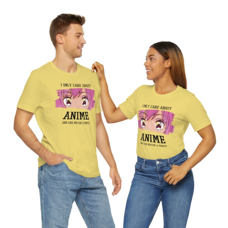 I Only Care About Anime and like maybe 3 people - Unisex Jersey Short Sleeve Tee - Image 63